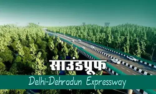 Soundproof corridor Delhi Dehradun Expressway