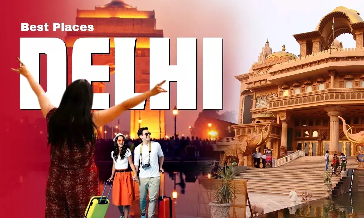 Delhi best visiting place