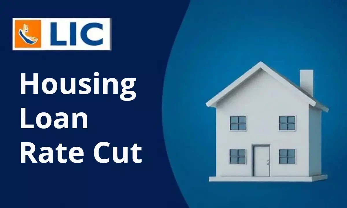 LIC Housing Loan Rate Cut