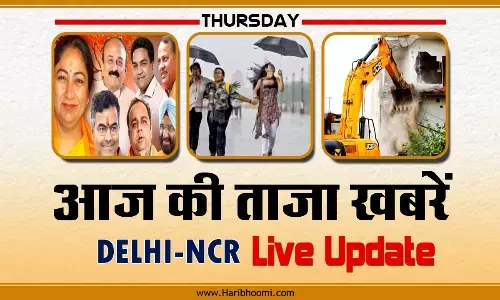 Delhi Live News, 26  June