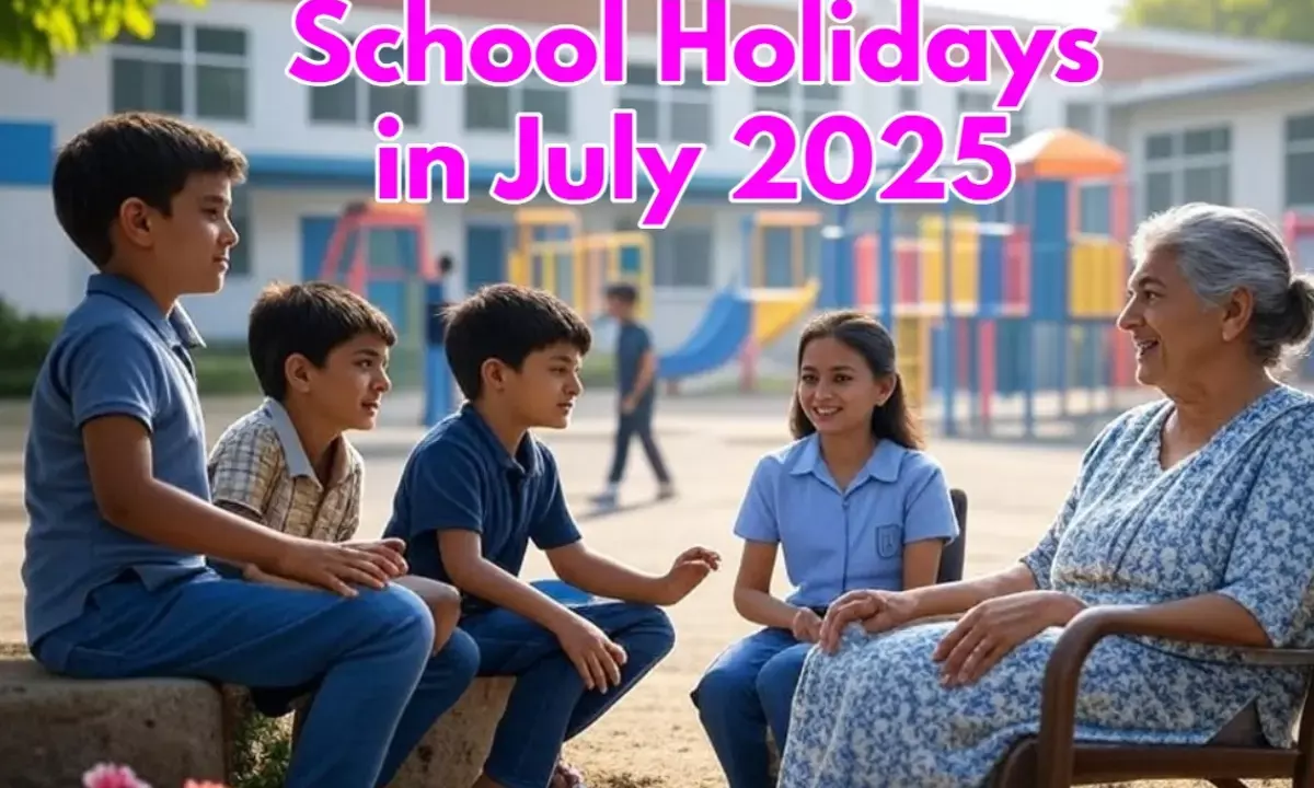 School Holidays in July 2025 List