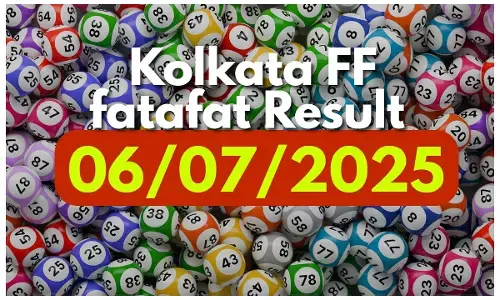kolkata ff fatafat result today 6 july 2025- कोलकाता एफएफ फटाफट रिजल्ट, लाइव अपडेट