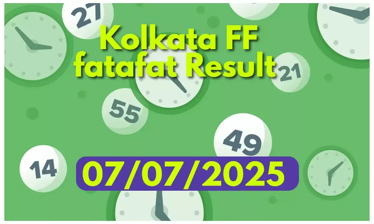 kolkata ff fatafat result today 7 july 2025- कोलकाता फटाफट में आज किसकी किस्मत चमकी?