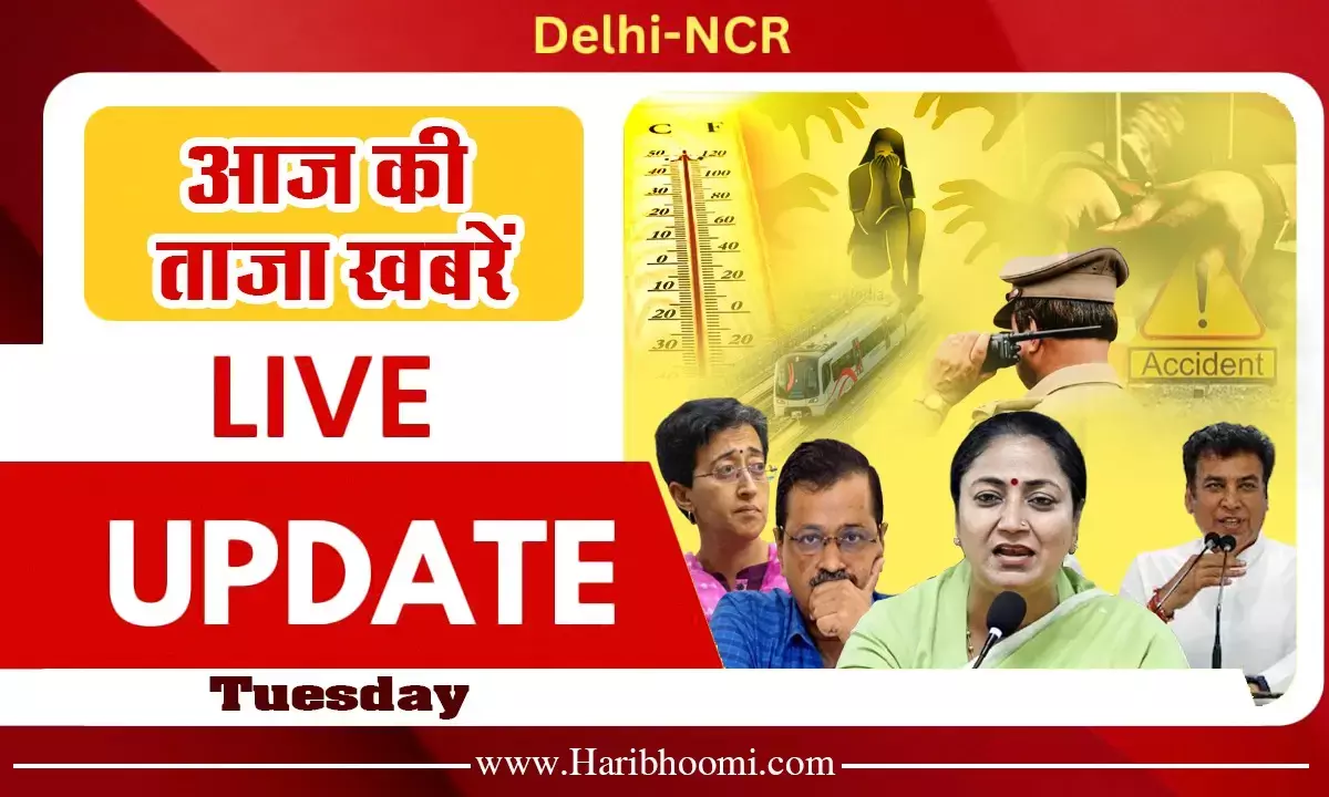 Delhi Live News Today