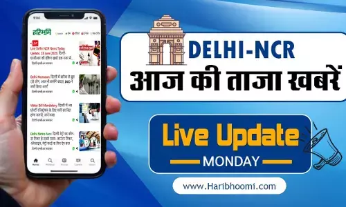 Delhi NCR Live News