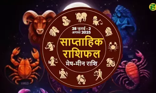 saptahik rashifal mesh to meen 28 July To August