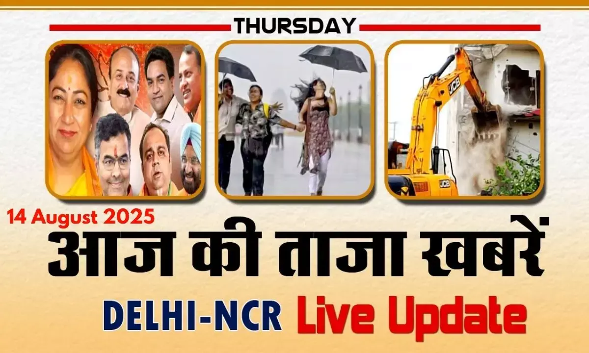 Delhi Live News Today