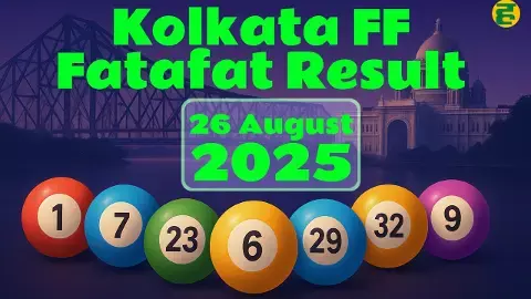 Kolkata FF Result Today 26 August 2025: Kolkata FF Tips Winning numbers LIVE updates