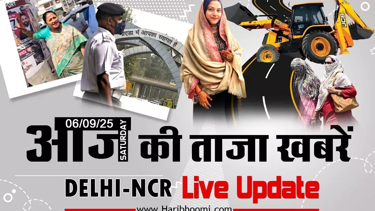 Delhi NCR Live News