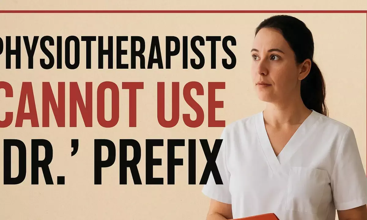 Physiotherapist Dr prefix ban DGHS order