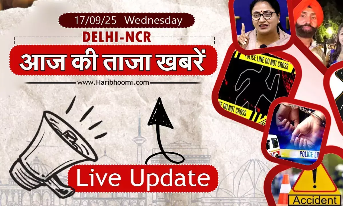 Delhi NCR latest News Update Delhi NCR latest News Update