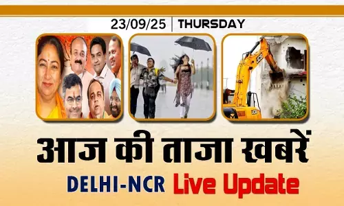 Delhi Live News Today