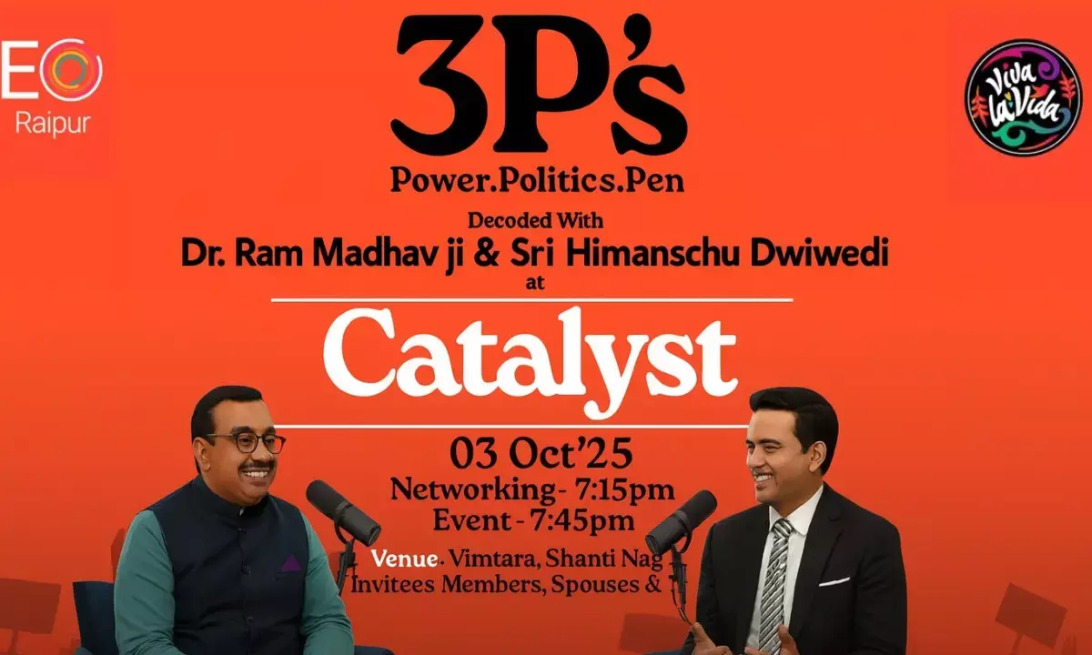 EO Raipurs Catalyst session on October 3rd will discuss power, politics, and the pen.