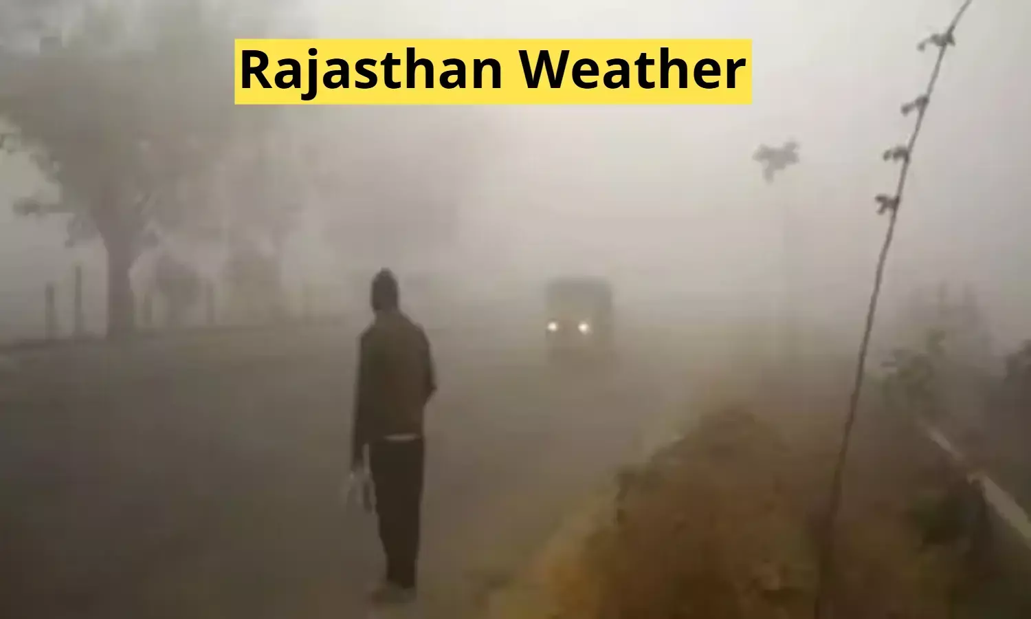Rajasthan Weather