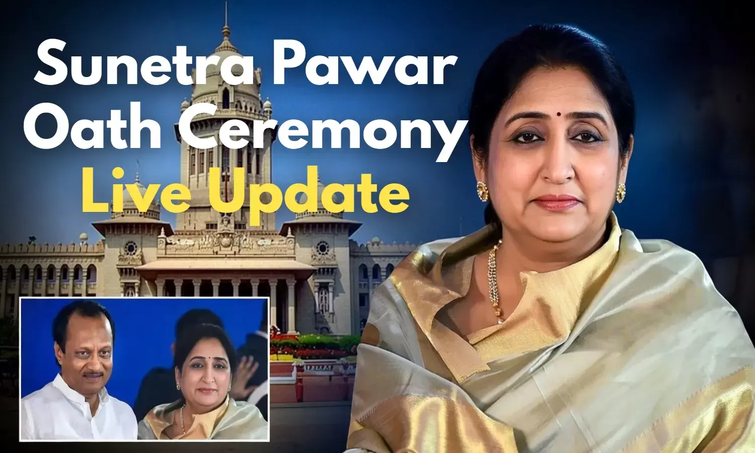 Sunetra Pawar Swearing In Live Update