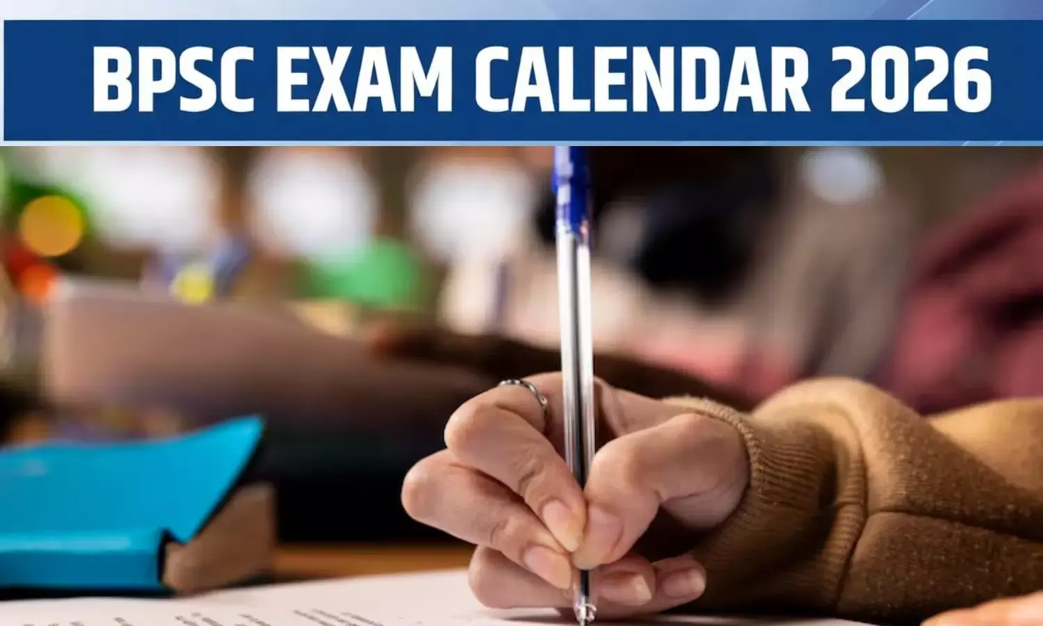 BPSC Exam Calendar 2026 OUT BPSC Exam Calendar 2026 OUT